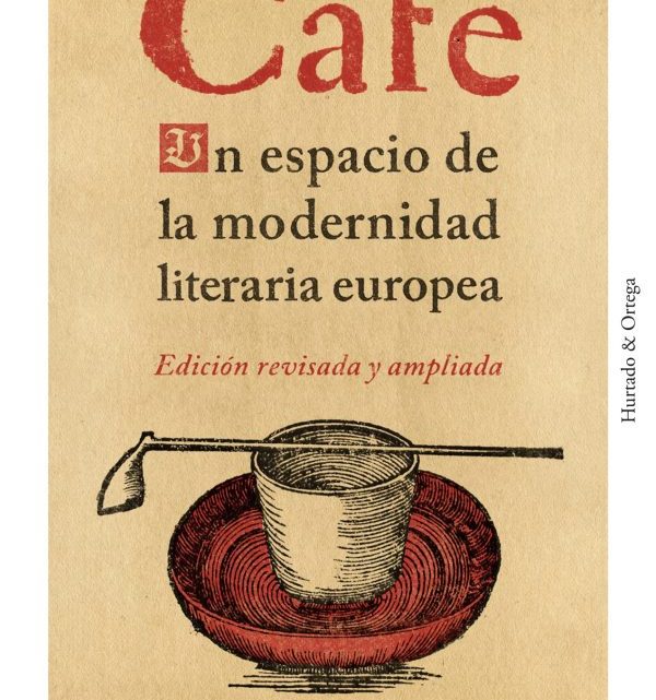 La modernidad según el Café La modernidad según el Café